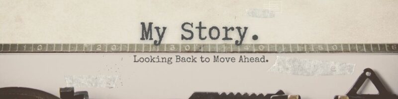 My Story